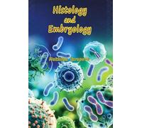 Histology and Embryology