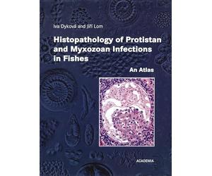 Histopathology of Protistan and Myxozoan Infections in Fishes