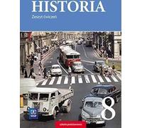 Historia 8 Zeszyt æwiczeñ Marcin Markowicz, Olga Pytliñska-Markowicz (Buch auf Polnisch)