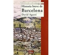 Historia Breve de Barcelona
