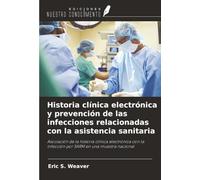 Historia clínica electrónica y prevención de las infecciones relacionadas con la asistencia sanitaria: Asociación de la historia clínica electrónica con la infección por SARM en una muestra nacional