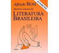 Historia Concisa Da Literatura Brasileira. 36a Edicao