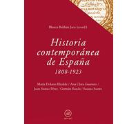 Historia contemporánea de España, 1808-1923
