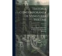 Historia Contemporánea De Venezuela Volume; Volume 11