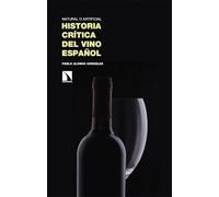 Historia crítica del vino español