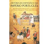 História da Expansão e do Império Português (Portuguese Edition) [Paperback] Pedro Aires Oliveira , José Damião Rodrigues , João Paulo Oliveira e Costa