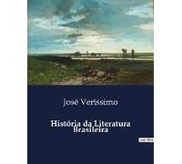 História Da Literatura Brasileira