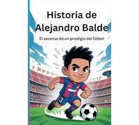 Historia de Alejandro Balde: El ascenso de un prodigio del fútbol