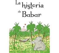 Jean Brunhoff – La historia de Babar – Livre en VO – Picarona