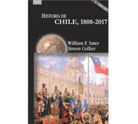 Historia De Chile 1808-2017 - [Livre en VO] Sater, William F Collier, Simon (Auteur)