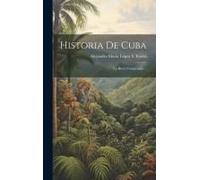 Historia De Cuba