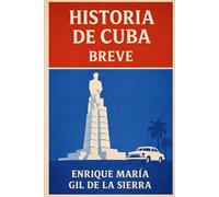 Historia de Cuba Breve