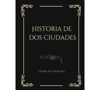Historia De Dos Ciudades