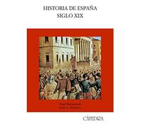 Historia De Espana Siglo Xix