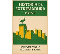 Historia de Extremadura Breve