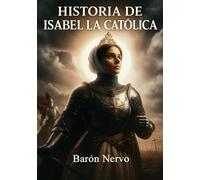 Historia de Isabel la Católica