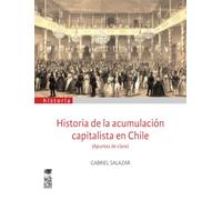 Historia de la acumulación capitalista en Chile