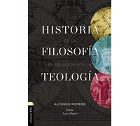 HISTORIA DE LA FILOSOFÍA EN RELACIÓN A LA TEOLOGÍA