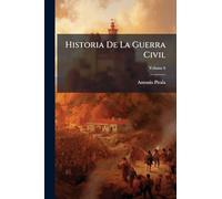 Historia De La Guerra Civil