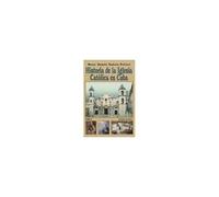 Historia De La Iglesia Católica De Cuba Ii