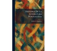 Historia De La Literatura Portuguesa