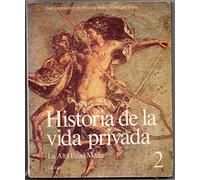 HISTORIA DE LA VIDA PRIVADA 2 - LA ALTA EDAD MEDIA