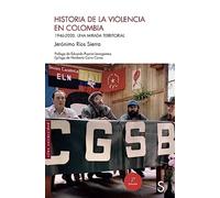 Historia de la violencia en Colombia: 1946-2020. Una mirada territorial