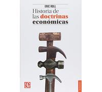 Historia de las doctrinas economicas/ History of Economic Doctrines