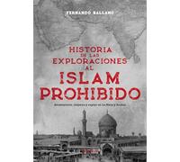 Historia de Las Exploraciones Prohibidas En Asia