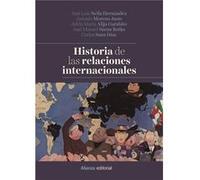 Historia De Las Relaciones Internacionales [Livre en VO] Neila Hernández, José Luis (Auteur)