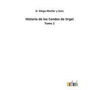 Historia De Los Condes De Urgel