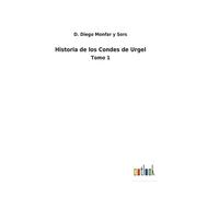 Historia De Los Condes De Urgel