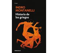 Historia de los griegos/ The History of the Greeks