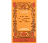 Historia De Los Indios De La Nueva Espana