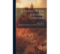 Historia De Los Jueces De Córdoba;
