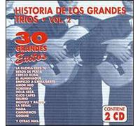 Historia De Los Trios 2: 30 Grandes Exitos