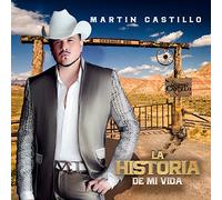 Martin Castillo – Historia De Mi Vida