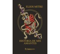 Historia de mis amantes: Poemario