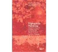 Historia de Palestina. Desde la conquista otomana hasta la fundación del Estado de Israel