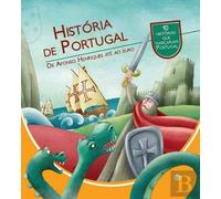 História de Portugal De Afonso Henriques até ao Euro: Livro de Histórias (Portuguese Edition) [Hardcover] Ana Oom