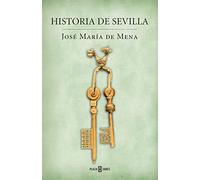 Historia de Sevilla / History of Sevilla