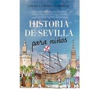 Historia De Sevilla Para Niños [Livre en VO] Aa Vv (Auteur)