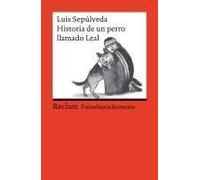 Historia De Un Perro Llamado Leal
