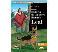Historia De Un Perro Llamado Leal (A2) Avec ressources numériques et audio en ligne - Luis Sepúlveda - Cideb Black Cat - broché - Méthode de langue