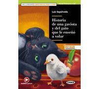 Historia De Una Gaviota Y Del Gato Que Le Enseno A Volar (A1) Avec ressources numériques et audio en ligne - Luis Sepúlveda - Cideb Black Cat - broché - Méthode de langue