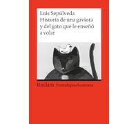 Historia de una gaviota y del gato que le enseno a volar: Una novela para Jòvenes de 8 a 88 anos