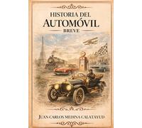 Historia del Automóvil Breve