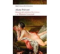 Historia del caballero Des Grieux y de Manon Lescaut