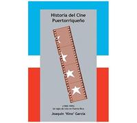 Historia Del Cine Puertorriqueno