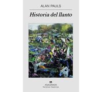 Historia del llanto / A History of Tears